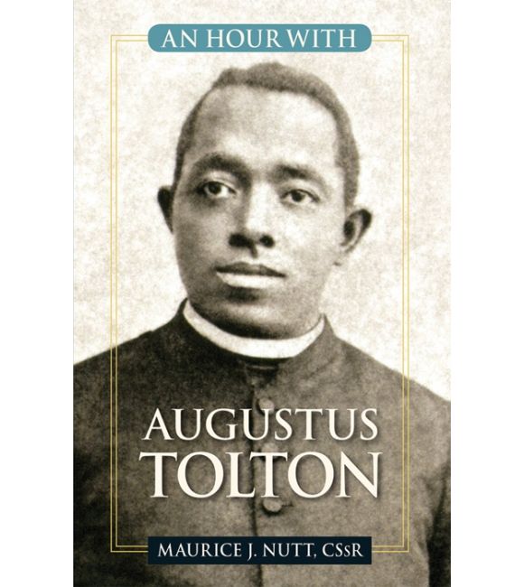 An Hour with Father Tolton